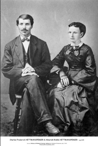 Charles Frederick Hettmansperger 1847-1929
wife Almoria Malinda Riddle 1841-1925