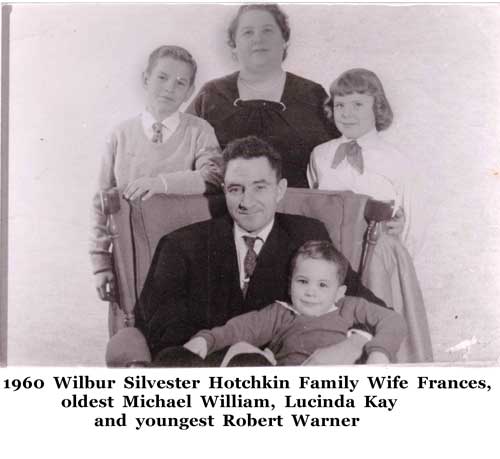 Wilbur Silvester Hotchkin Family 1960