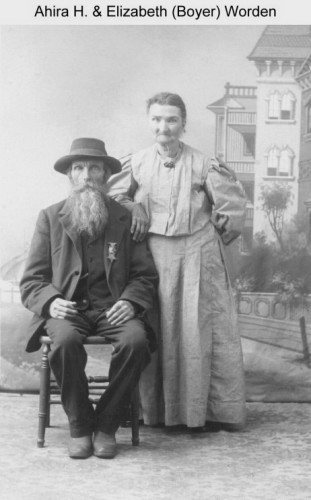 Ahira H Worden
wife Elizabeth (Betsey) Boyer
